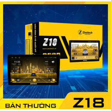 Màn hình ô tô Android Zestech Z18 Màn hình ô tô Android Zestech Z18