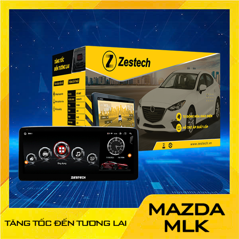 Màn hình Zestech Mazda MLK